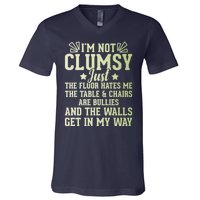 Funny Sarcastic I Am Not Clumsy Gift V-Neck T-Shirt