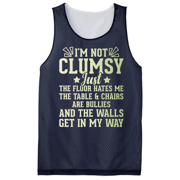 Funny Sarcastic I Am Not Clumsy Gift Mesh Reversible Basketball Jersey Tank