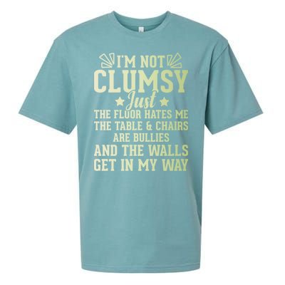 Funny Sarcastic I Am Not Clumsy Gift Sueded Cloud Jersey T-Shirt