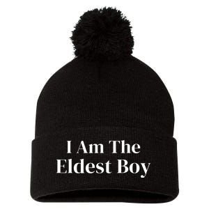 Funny Saying I Am The Eldest Boy Pom Pom 12in Knit Beanie