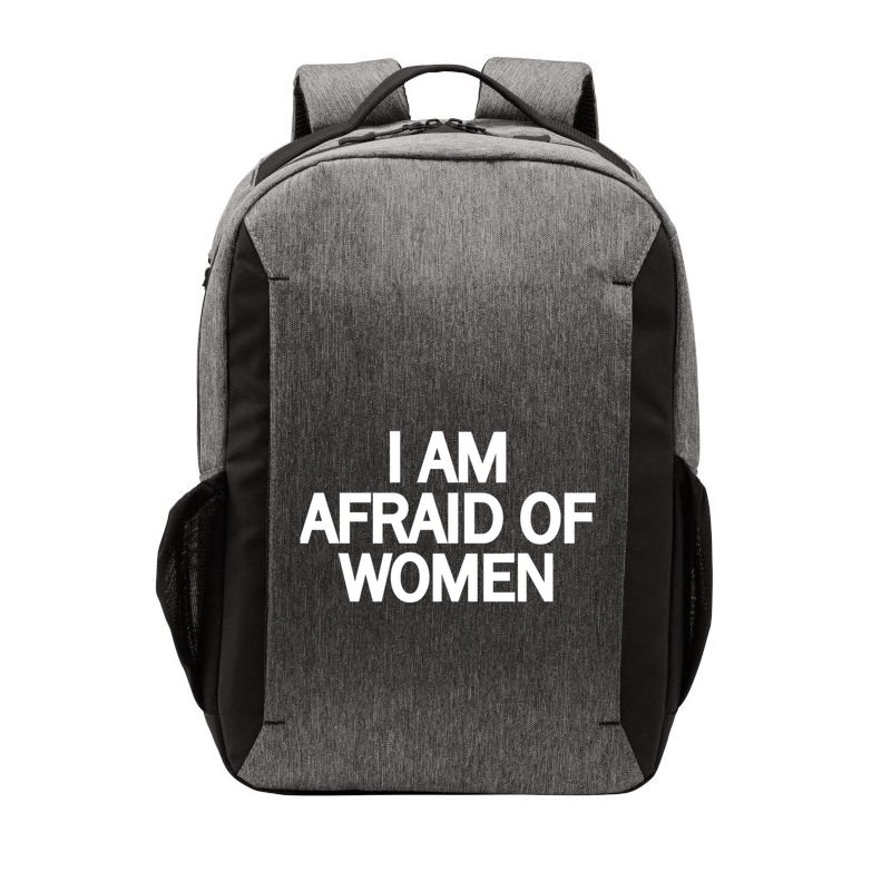 Funny Saying IM Afraid Of Women Vector Backpack