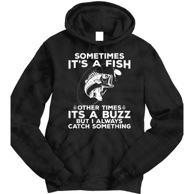 Fishing Sometimes ItS A Fish Tie Dye Hoodie