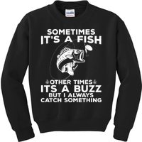 Fishing Sometimes ItS A Fish Kids Sweatshirt