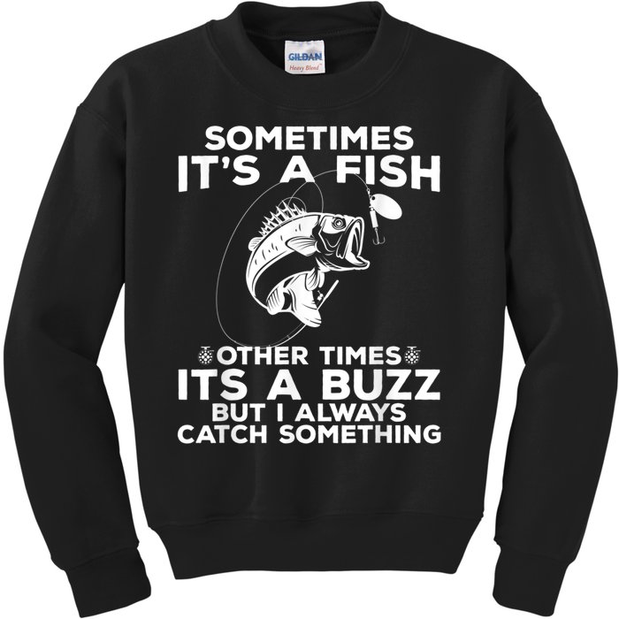 Fishing Sometimes ItS A Fish Kids Sweatshirt