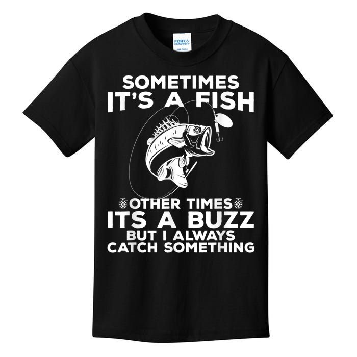 Fishing Sometimes ItS A Fish Kids T-Shirt