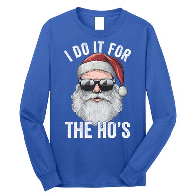 Funny Santa I Do It For The Merry Christmas Gift Long Sleeve Shirt