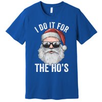 Funny Santa I Do It For The Merry Christmas Gift Premium T-Shirt