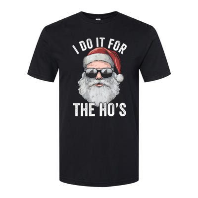 Funny Santa I Do It For The Merry Christmas Gift Softstyle CVC T-Shirt