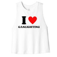 Funny Saying I Love Gaslighting Trendy Heart Shape Women's Racerback Cropped Tank