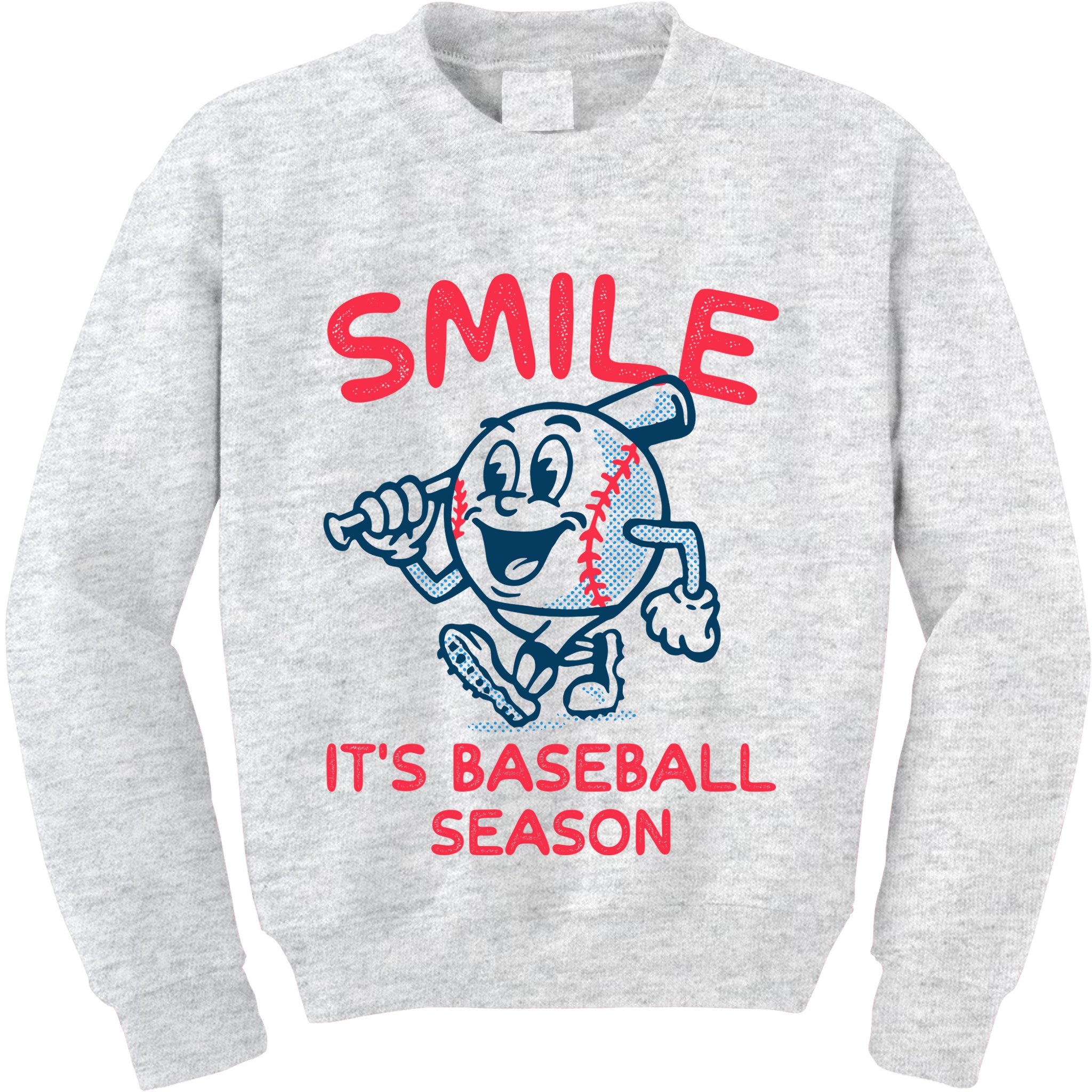 Funny Smile ItS Baseball Season Wo Kids Sweatshirt