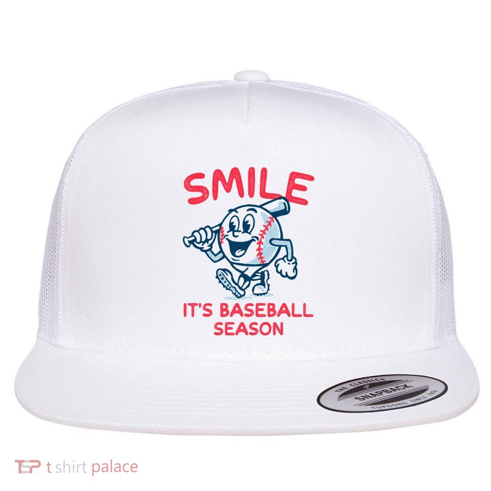 Funny Smile ItS Baseball Season Wo Flat Bill Trucker Hat