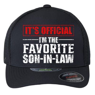 Funny Son Inlaw Its Im The Favorite Son Inlaw Flexfit Unipanel Trucker Cap