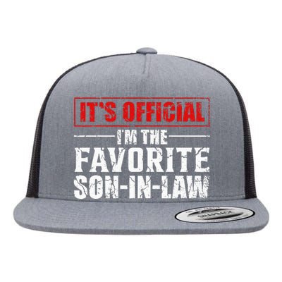 Funny Son Inlaw Its Im The Favorite Son Inlaw Flat Bill Trucker Hat