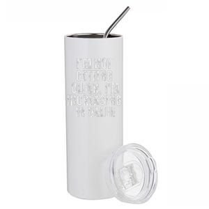 Funny Saying IM Billing You For This Conversation Stainless Steel Tumbler