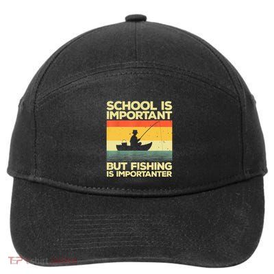 Funny School Is Important But Fishing Meme Fishing Fisherman Fish Trout 7-Panel Snapback Hat