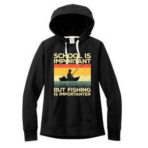 Funny School Is Important But Fishing Meme Fishing Fisherman Fish Trout Women's Fleece Hoodie