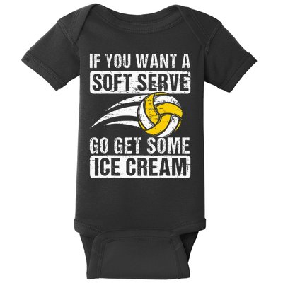 Funny Saying If You Want A Soft Serve Volleyball Player Baby Bodysuit