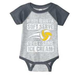 Funny Saying If You Want A Soft Serve Volleyball Player Infant Baby Jersey Bodysuit