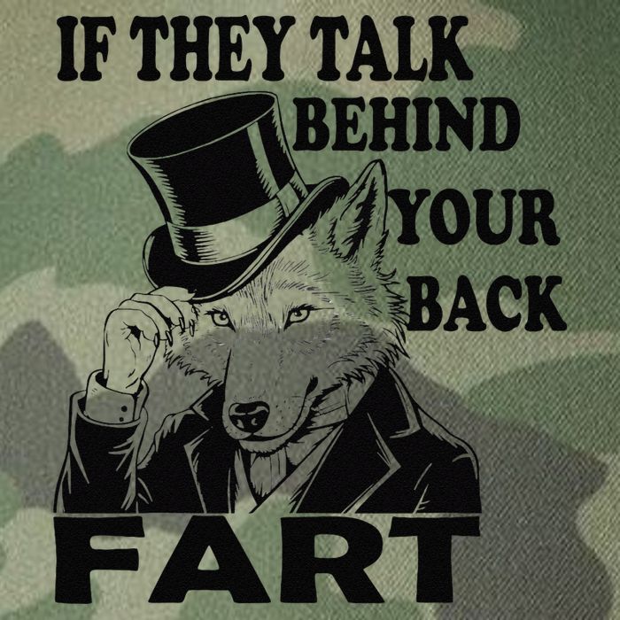 Funny Sayings If They Talk Behind Your Back Fart Wolf Legacy Tie Dye Trucker Hat