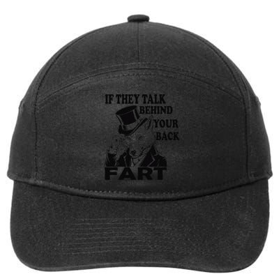 Funny Sayings If They Talk Behind Your Back Fart Wolf 7-Panel Snapback Hat