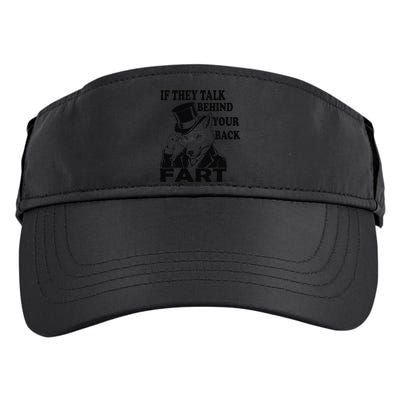Funny Sayings If They Talk Behind Your Back Fart Wolf Adult Drive Performance Visor