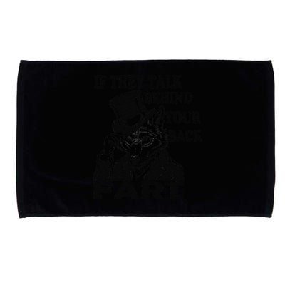Funny Sayings If They Talk Behind Your Back Fart Wolf Microfiber Hand Towel