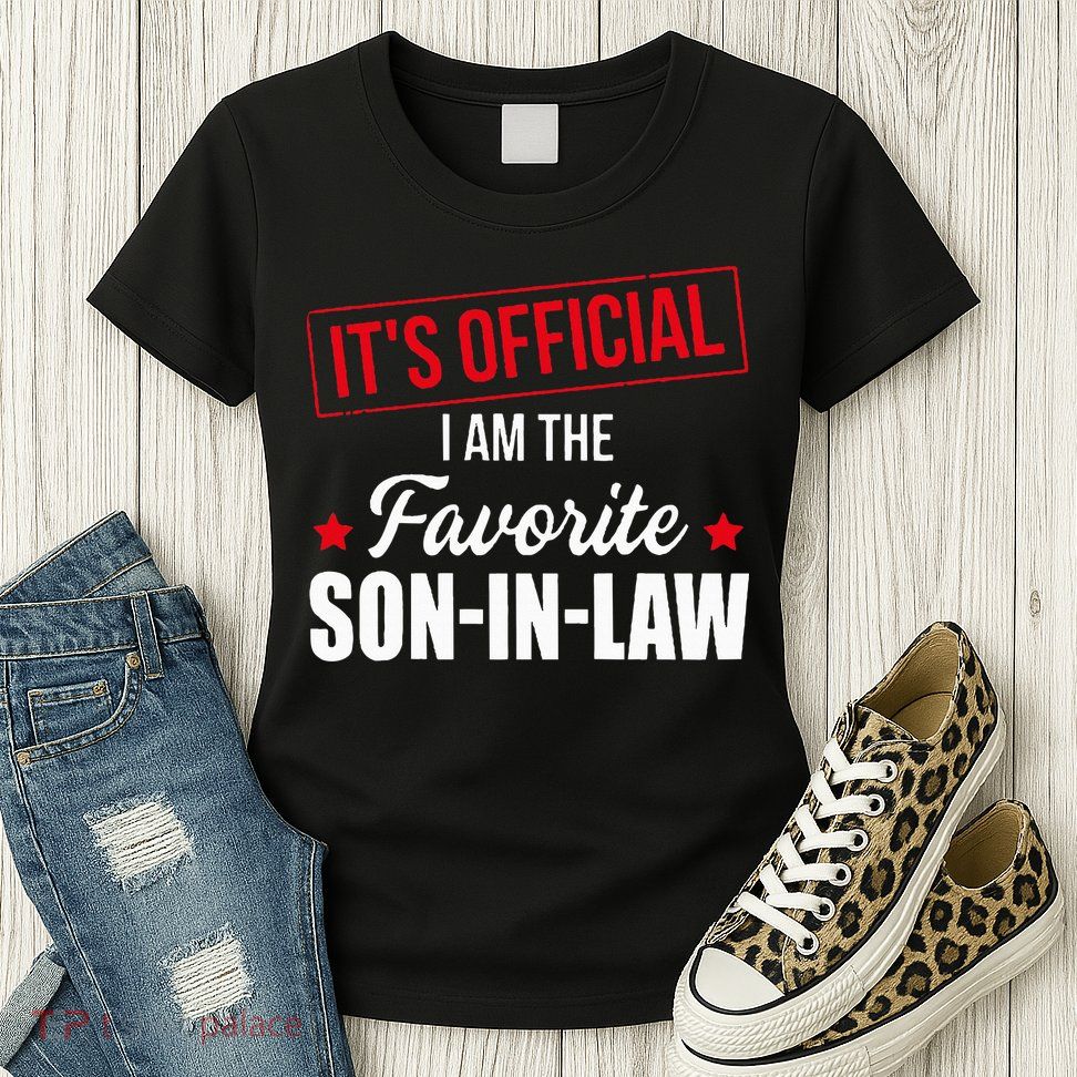 Favorite son in law from mother in law or father in law Womens T-Shirt