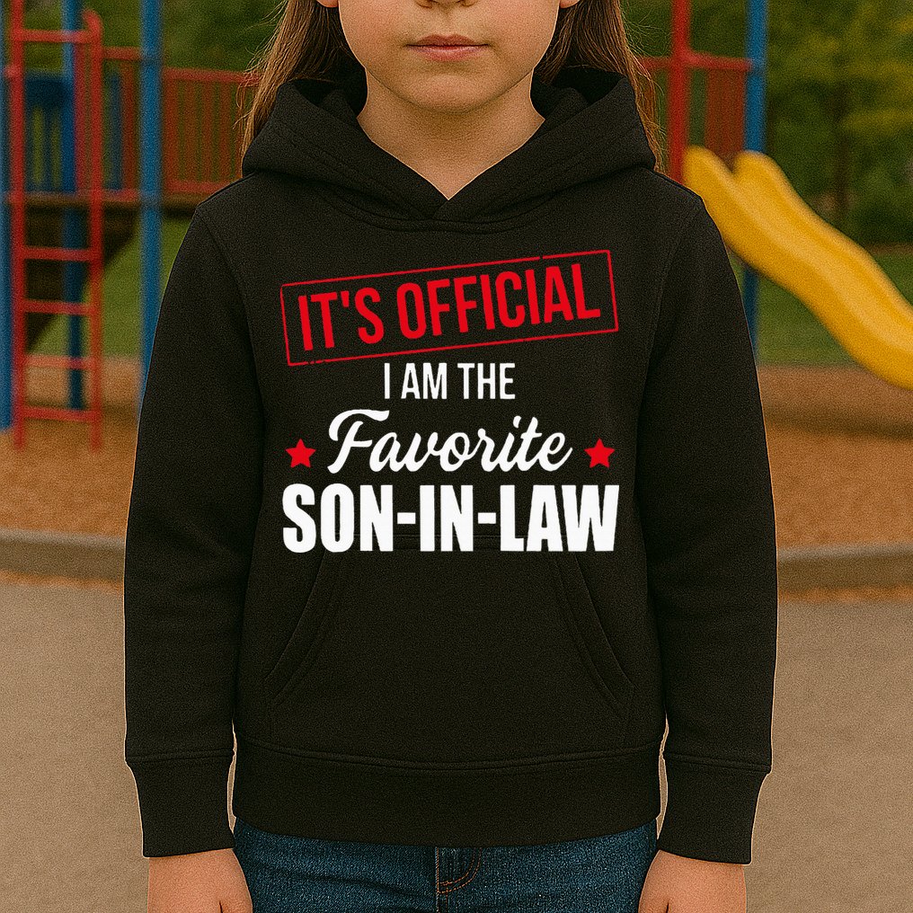 Favorite son in law from mother in law or father in law Kids Hoodie