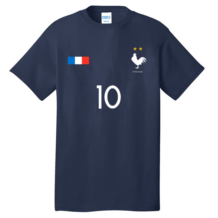 France Soccer Jersey France 10 Soccer Football Fan Tall T-Shirt