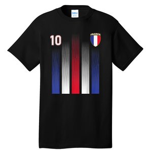 France Soccer Jersey France 10 Soccer Football Fan Tall T-Shirt