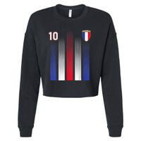 France Soccer Jersey France 10 Soccer Football Fan Cropped Pullover Crew