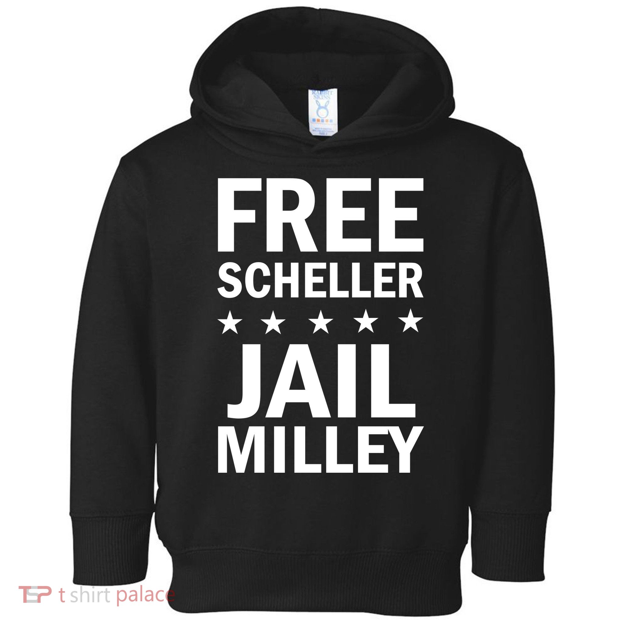 Free Scheller Jail Milley Toddler Hoodie