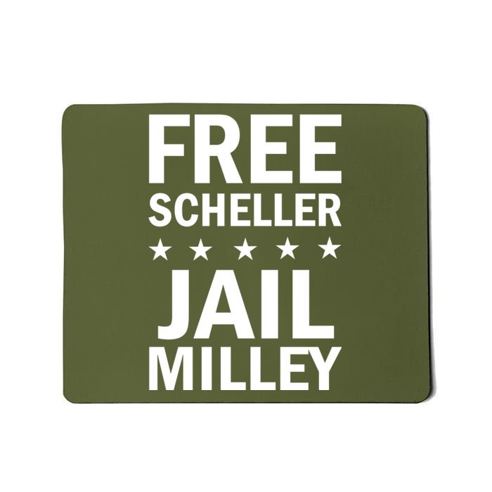 Free Scheller Jail Milley Mousepad