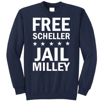 Free Scheller Jail Milley Tall Sweatshirt