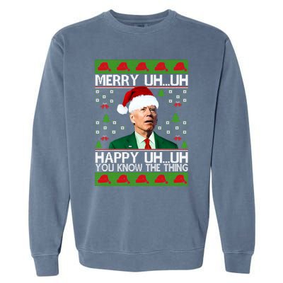 Funny Santa Joe Biden Merry Uh Uh Christmas Ugly Memes Anti Biden Ugly Christmas Garment-Dyed Sweatshirt