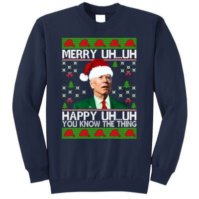 Funny Santa Joe Biden Merry Uh Uh Christmas Ugly Memes Anti Biden Ugly Christmas Tall Sweatshirt