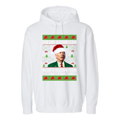 Funny Santa Joe Biden Merry Uh Uh Christmas Ugly Memes Anti Biden Ugly Christmas Garment-Dyed Fleece Hoodie