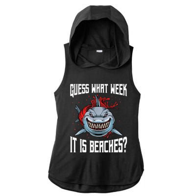 Funny Shark Joke Guess What Week It Is Sarcastic Party Beach Ladies PosiCharge Tri-Blend Wicking Draft Hoodie Tank