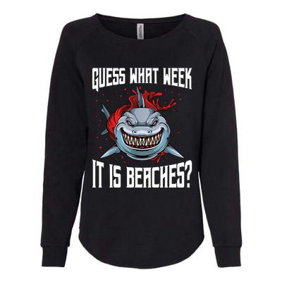 Funny Shark Joke Guess What Week It Is Sarcastic Party Beach Womens California Wash Sweatshirt