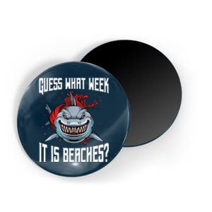 Funny Shark Joke Guess What Week It Is Sarcastic Party Beach Magnet