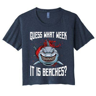 Funny Shark Joke Guess What Week It Is Sarcastic Party Beach Women's Crop Top Tee