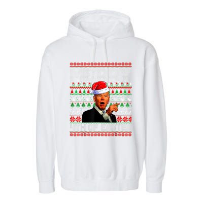 Funny Santa Joe Biden Merry 4th Of Easter Ugly Christmas Garment-Dyed Fleece Hoodie