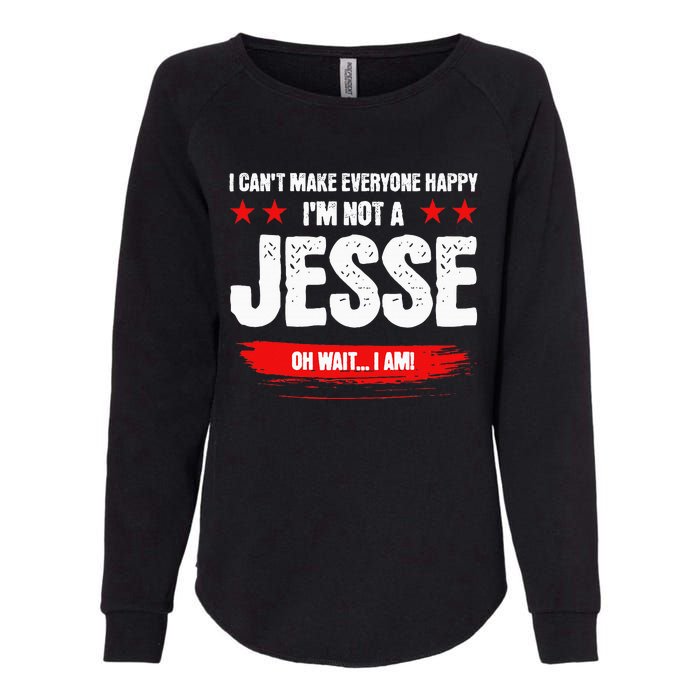 Funny Sarcastic Jesse Personalized Birthday Womens California Wash Sweatshirt