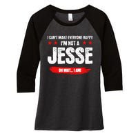 Funny Sarcastic Jesse Personalized Birthday Women's Tri-Blend 3/4-Sleeve Raglan Shirt