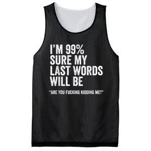 Funny Saying Joke Slogan Humorous Quote Gift Mesh Reversible Basketball Jersey Tank