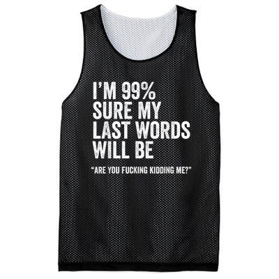 Funny Saying Joke Slogan Humorous Quote Gift Mesh Reversible Basketball Jersey Tank