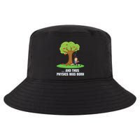 Funny Science Joke Apple Falling On Isaac Newton Physics Fun Cool Comfort Performance Bucket Hat