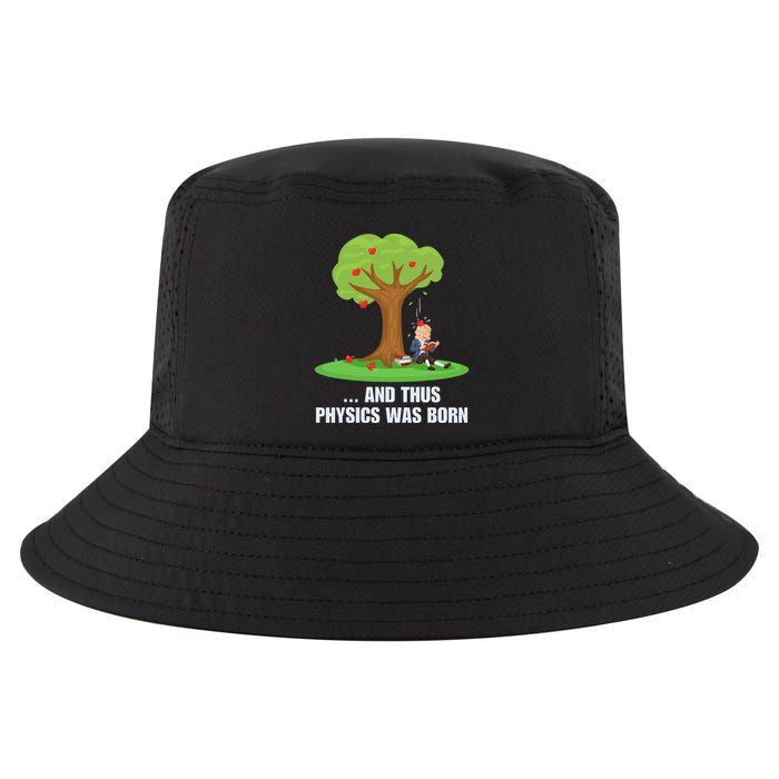 Funny Science Joke Apple Falling On Isaac Newton Physics Fun Cool Comfort Performance Bucket Hat