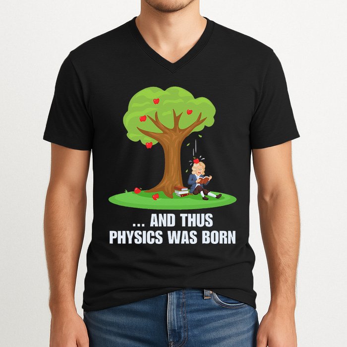 Funny Science Joke Apple Falling On Isaac Newton Physics Fun V-Neck T-Shirt