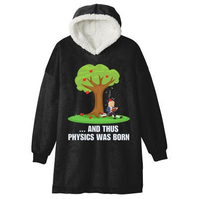 Funny Science Joke Apple Falling On Isaac Newton Physics Fun Hooded Wearable Blanket